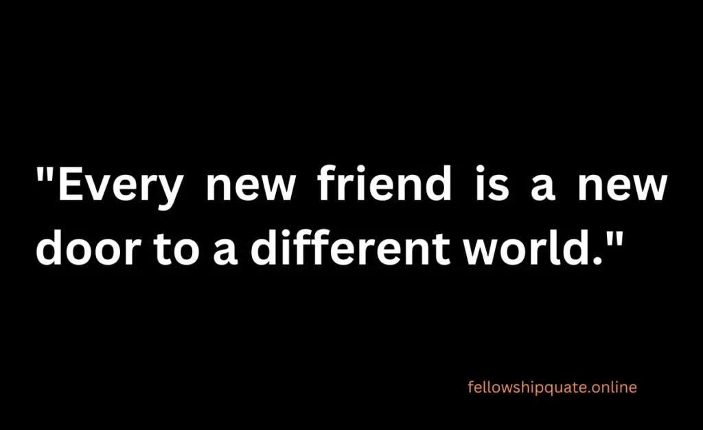 Quotes About New Friendships