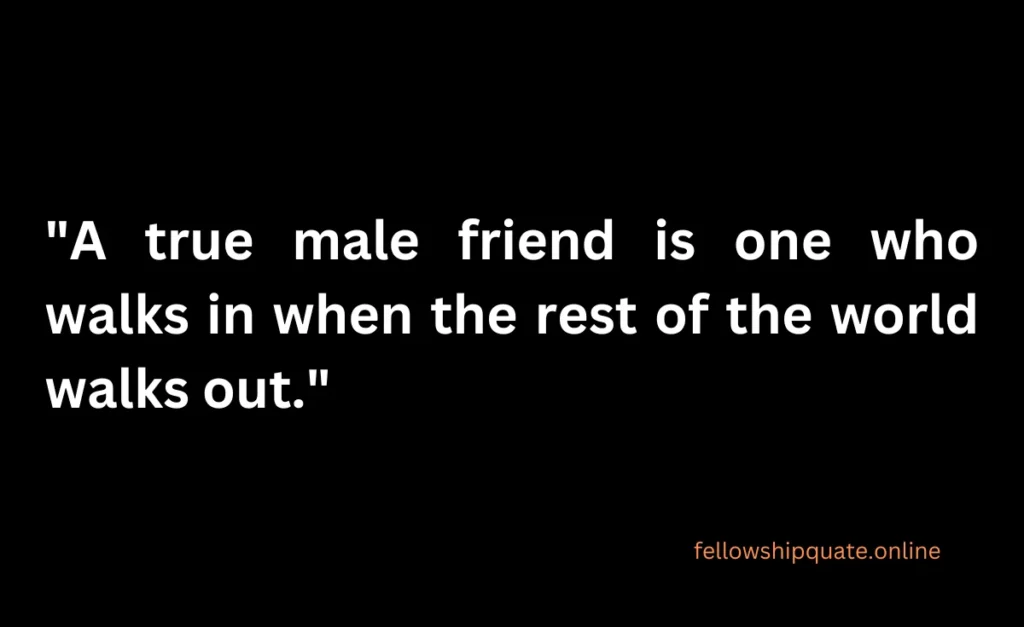 Quotes About Male Friendships