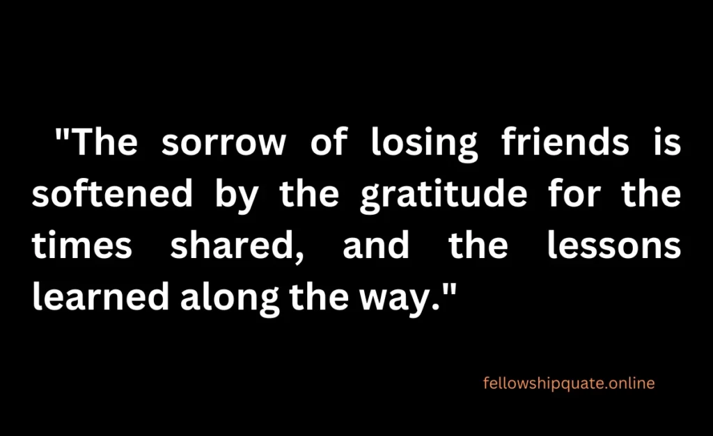 Quotes About Losing Friends